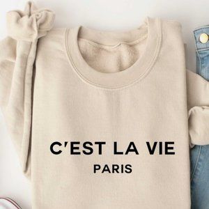 C'est La Vie Paris Sweatshirt
